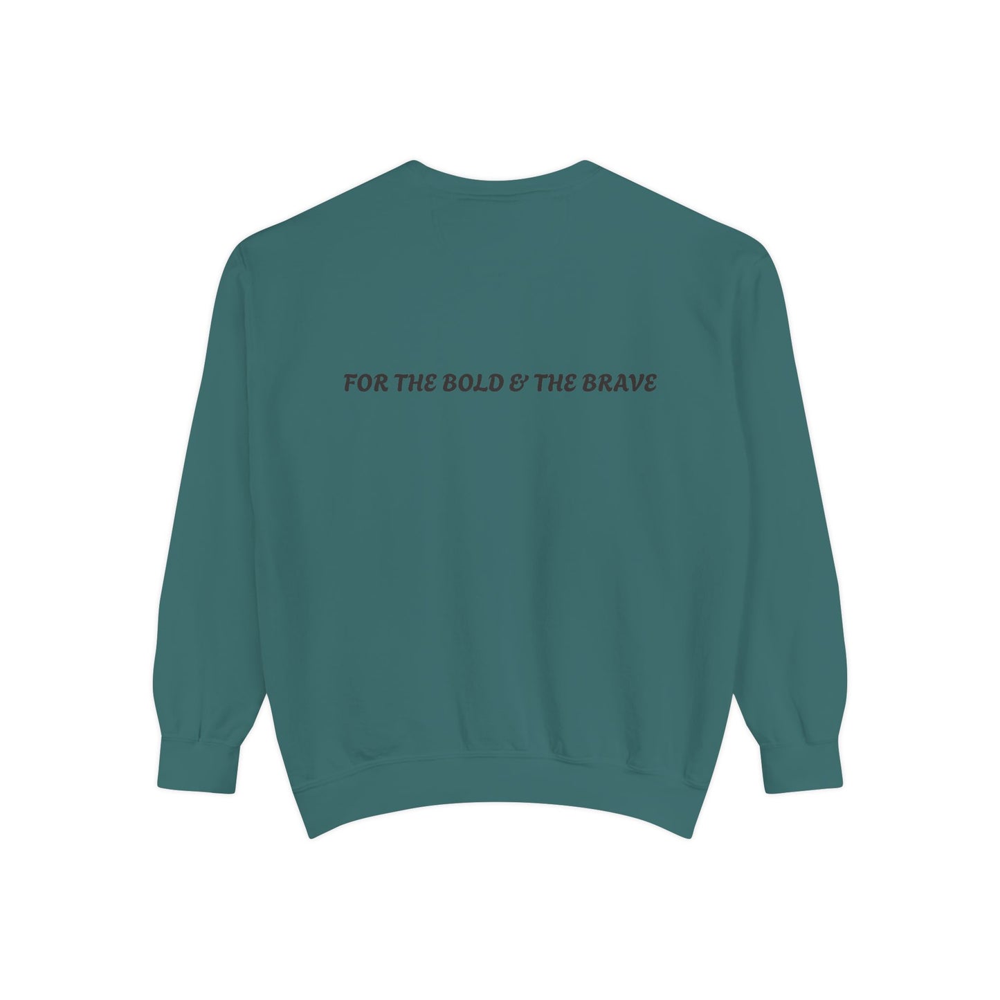 Unisex Garment-Dyed Sweatshirt - Form Meets Function | For the Bold & the Brave