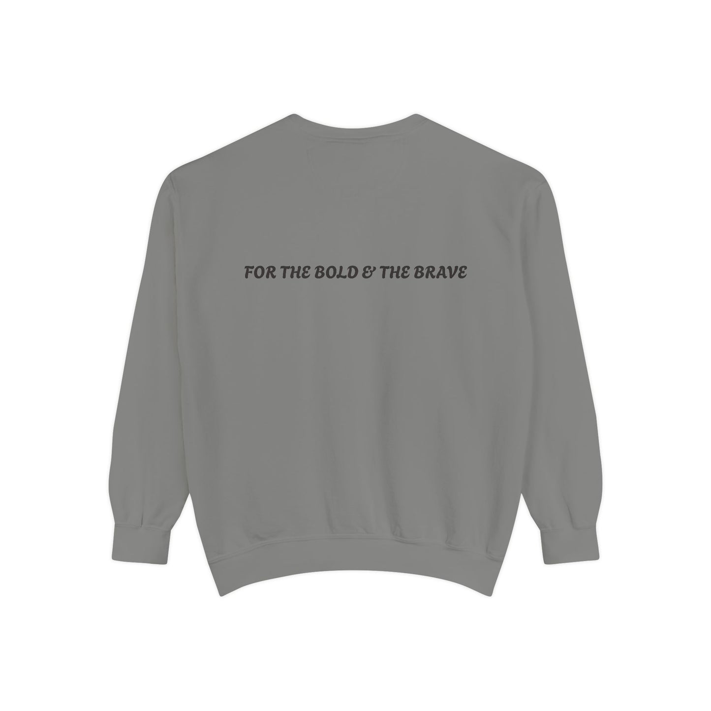 Unisex Garment-Dyed Sweatshirt - Form Meets Function | For the Bold & the Brave