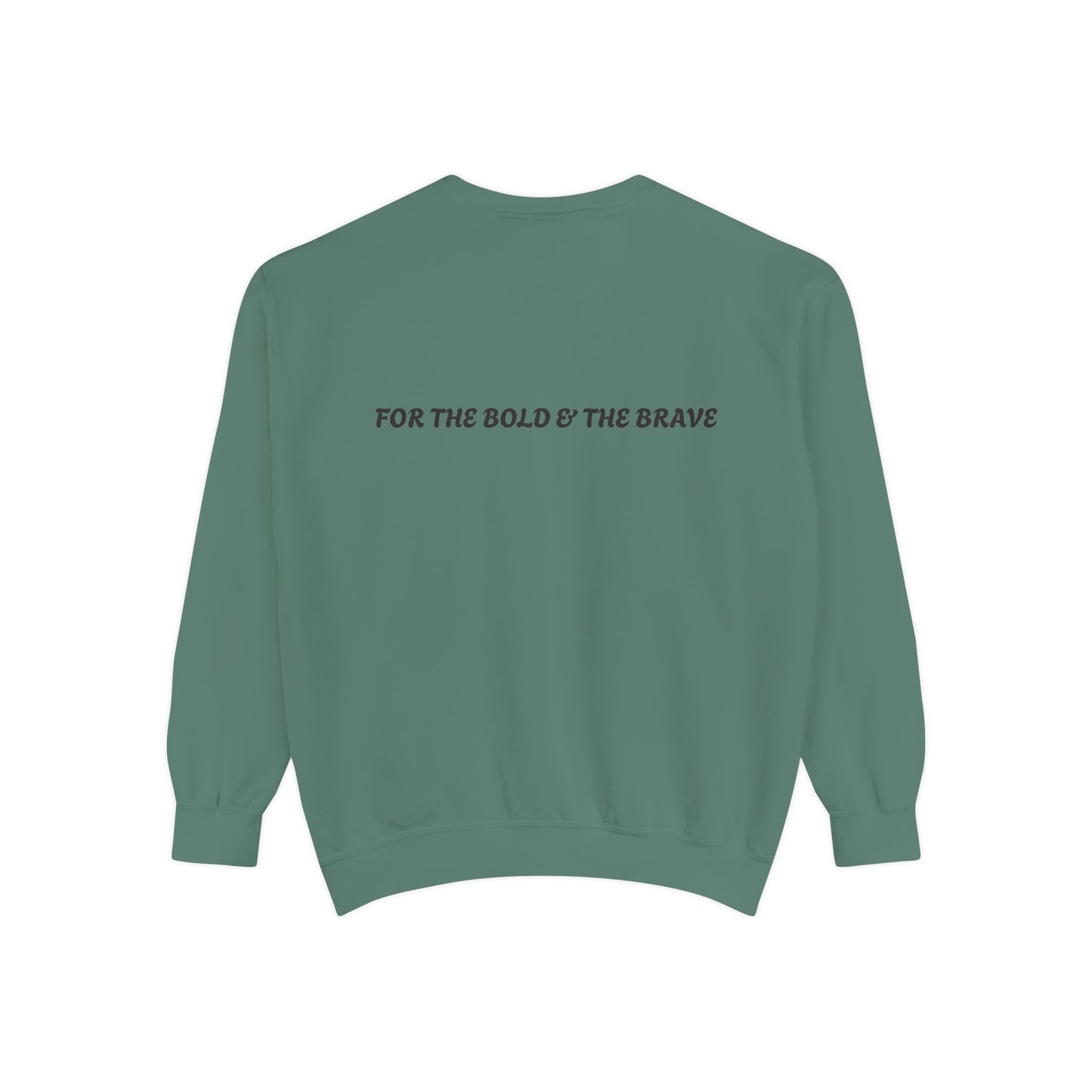 Unisex Garment-Dyed Sweatshirt - Form Meets Function | For the Bold & the Brave