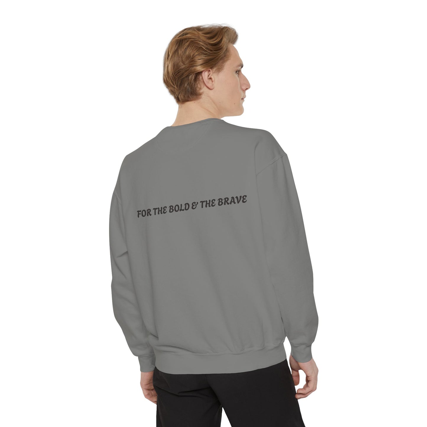 Unisex Garment-Dyed Sweatshirt - Form Meets Function | For the Bold & the Brave