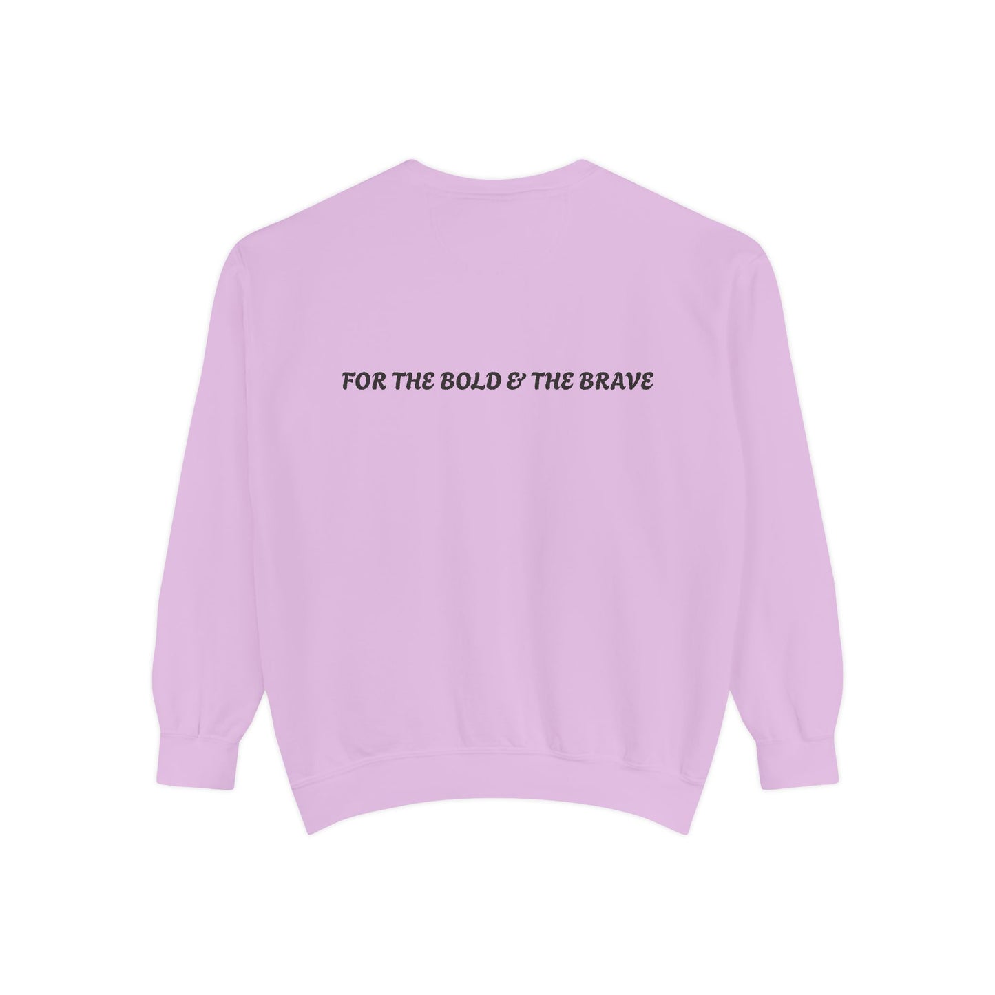 Unisex Garment-Dyed Sweatshirt - Form Meets Function | For the Bold & the Brave